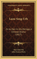 Laou-Seng-Urh