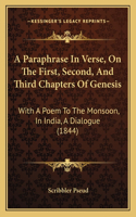 Paraphrase In Verse, On The First, Second, And Third Chapters Of Genesis