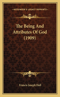 The Being And Attributes Of God (1909): (English)