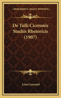 De Tulli Ciceronis Studiis Rhetoricis (1907)