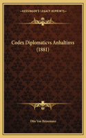 Codex Diplomaticvs Anhaltinvs (1881)
