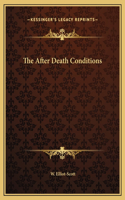 The After Death Conditions