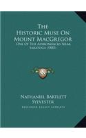 The Historic Muse On Mount MacGregor