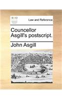 Councellor Asgill's Postscript.