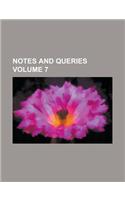 Notes and Queries Volume 7: (English)