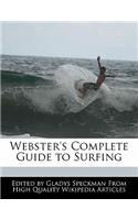 Webster's Complete Guide to Surfing