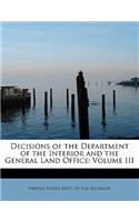 Decisions of the Department of the Interior and the General Land Office
