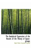 The Analytical Expression of the Results of the Theory of Space-Groups