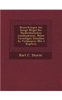 Bemerkungen Ber Einige M Ngel Der Niederdeutschen Landbaukunst, Nebst Vorschl Gen Dieselben Zu Verbessern: Mit 4 Kupfern