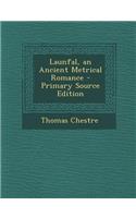 Launfal, an Ancient Metrical Romance