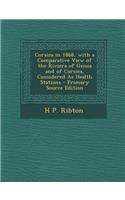 Corsica in 1868, with a Comparative View of the Riviera of Genoa and of Corsica, Considered as Health Stations