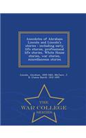 Anecdotes of Abraham Lincoln and Lincoln's Stories
