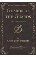Guards of the Guards