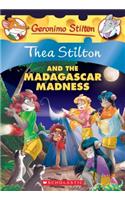 Thea Stilton and the Madagascar Madness (Thea Stilton #24)