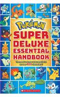 Pokémon Super Deluxe Essential Handbook