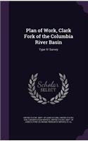 Plan of Work, Clark Fork of the Columbia River Basin