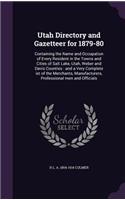 Utah Directory and Gazetteer for 1879-80