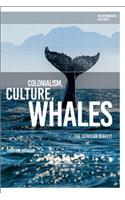 Colonialism, Culture, Whales