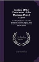 Manual of the Vertebrates of the Northern United States