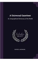 A Universal Gazetteer