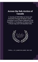 Across the Sub-Arctics of Canada