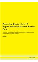 Reversing Quaternium-15 Hypersensitivity