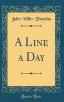 A Line a Day (Classic Reprint)