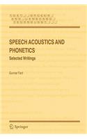 Speech Acoustics and Phonetics