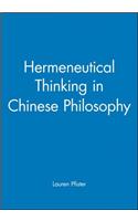 Hermeneutical Thinking in Chinese