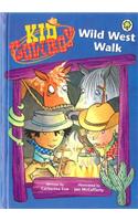 Wild West Walk