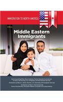 Immigration to North America: Middle Eastern Immigrants