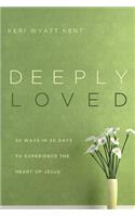 Deeply Loved