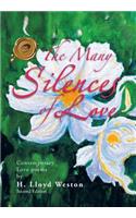 Many Silences of Love