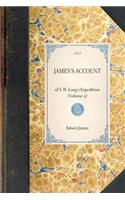 JAMES'S ACCOUNT of S. H. Long's Expedition (Volume 2): Of S. H. Long's Expedition (Volume 2)
