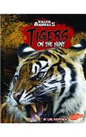 Tigers: On the Hunt(Blazers: Killer Animals (Library))