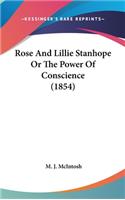 Rose and Lillie Stanhope or the Power of Conscience (1854)
