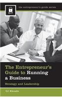 The Entrepreneur's Guide to Running a Business