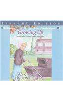 Growing Up: Library Edition