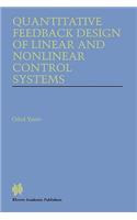 Quantitative Feedback Design of Linear and Nonlinear Control Systems