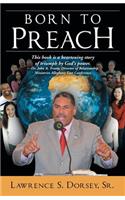 Born to Preach