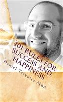 101 Rules for Success and Happiness: An Easy Way to Improve Your Life