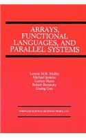 Arrays, Functional Languages, and Parallel Systems