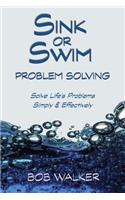 Sink or Swim Problem Solving
