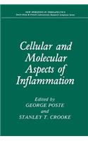 Cellular and Molecular Aspects of Inflammation