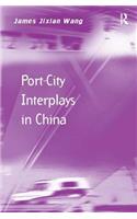 Port-City Interplays in China