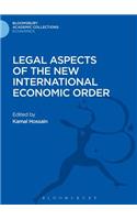 Legal Aspects of the New International Economic Order