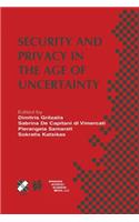 Security and Privacy in the Age of Uncertainty