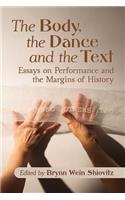 Body, the Dance and the Text