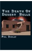 The Death of Desert Belle