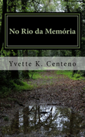 No Rio da Memória